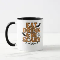 Eat Drink And Be Scary Halloween Vintage Graphic Mug