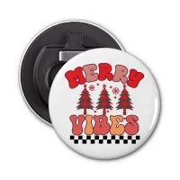 Merry Vibes Retro Groovy Christmas Holidays Bottle Opener