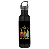Tis Season For Tamales Funny Mexican Christmas Stainless Steel Water Bottle