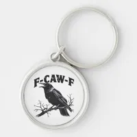 Gothic Crow Humor F-Caw-F Funny Essential Keychain