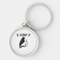 Gothic Crow F-Caw-F Bird Funny Halloween Raven Keychain