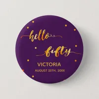 50th birthday purple gold name date hello fifty button