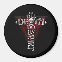 Till Death Do Us Part – Autumn Goth Aesthetic Magnet