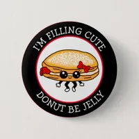 Cute Funny Kawaii Style Jelly Donut Puns Button