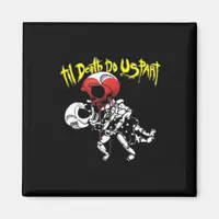 Till Death Do Us Part – Skeleton Couple Forever Magnet