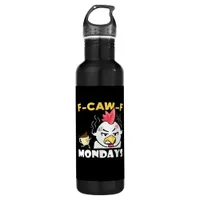 F-Caw-F Mondays Classic Minimal Clean Stainless Steel Water Bottle