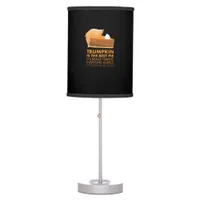 Funny  Tshirt Pumpkin Pie Thanksgiving Fall Table Lamp