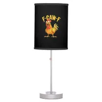Funny F-Caw-F Chicken – Hilarious Crow Graphic Hum Table Lamp