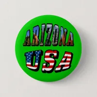 Arizona Picture and USA Flag Text Pinback Button