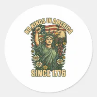 No Kings In America Statue Of Justice For Immigran Classic Round Sticker