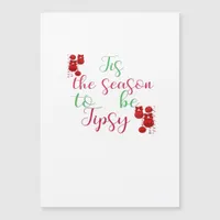 Tis The Season To Tipsy Christmas