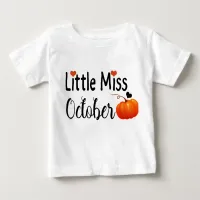 little miss october baby T-Shirt