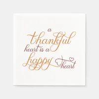 thankful heart is a happy heart thanksgiving paper napkins