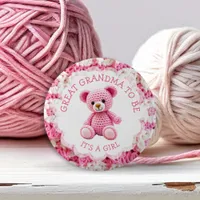 Pink Crocheted Teddy Bear | Great Grandma to Be Button