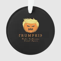 Trumpkin Make Halloween Great Again – Creepy Funny Ornament