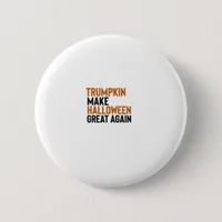 Halloween Trumpkin – Make Halloween Great Again Fu Button
