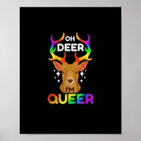 Oh Deer Queer Funny LGBTQ Pride Awareness  Poster