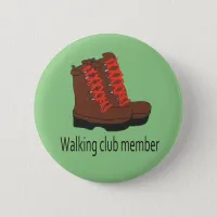 Walking club member pin badge