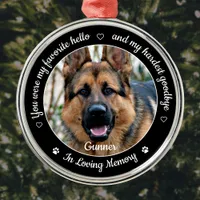 Favorite Hello Hardest Goodbye Photo Pet Memorial Metal Ornament