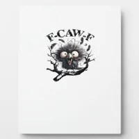Halloween F-Caw-F Bird Cool Unique Plaque