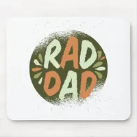 Rad Dad Mouse Pad