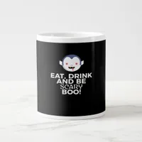Eat Drink Scary Boo Halloween Design Creative Casu Giant Coffee Mug