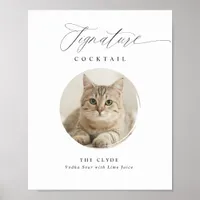 Signature Cocktail Sign Pet Photo Elegant Wedding