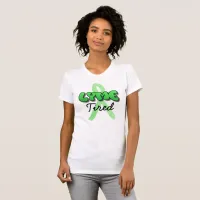 Lyme Tired Lyme Disease Awareness Shirt