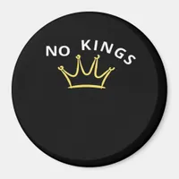 No Kings Classic Retro Cool Magnet