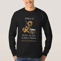 March is Music in our Schools Month   T-Shirt