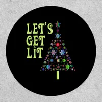 Let's Get Lit Funny Christmas Patch