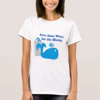 Save Me Some Water Funny Whale Cartoon T-Shirt