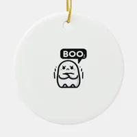 Boo Of Disapproval Funny Quote Ceramic Ornament