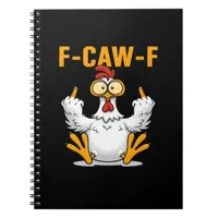 F-Caw-F Chicken Classic Funny Trendy Notebook