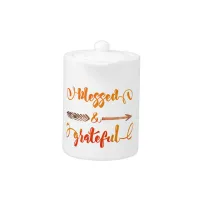 blessed and grateful thanksgiving teapot