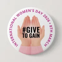 Give to Gain | International Women's Day IWD 2026 Button