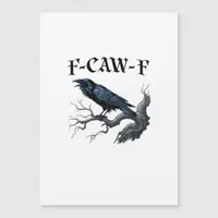 F-Caw-F Funny Bird Crow