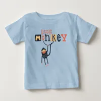 Cute Little Monkey Quote Typography Boy Baby T-Shirt