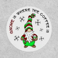 Gnome is Where the Coffee is | Cute Christmas Patch