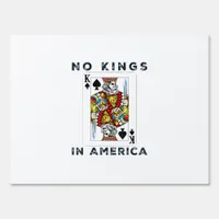 No Kings In America We The People Political Creati Sign