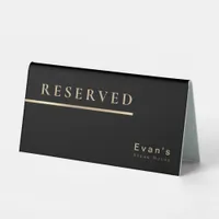 Elegant Black and Gold Shiny Typography Reserved Table Tent Sign