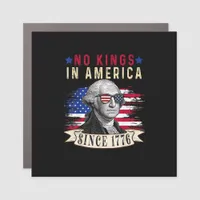 No Kings In America Since 1776 Flag Vintage Car Magnet