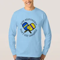 Funny Pickleball Pun | Don't Get Smashed   T-Shirt