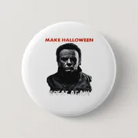 Make Halloween Great Again - Scary Horror Hallowee Button