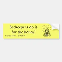 Bumper Sticker - Beekeepers do it for the honey