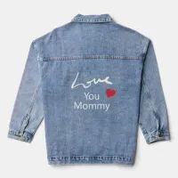 Mommy Red Love Heart Bold White I Love You Script Denim Jacket