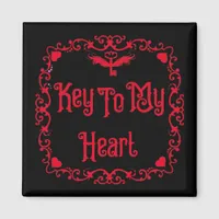 Goth Valentine Key To My Heart Red Magnet