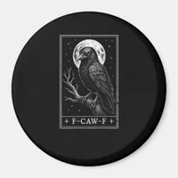 F-Caw-F Crow Card Funny Halloween Vintage Back Magnet