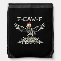 F Caw F Funny Chicken Halloween Cool Unique Style Drawstring Bag
