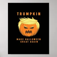 Trumpkin Make Halloween Great Again Fitted Poster